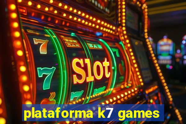 plataforma k7 games